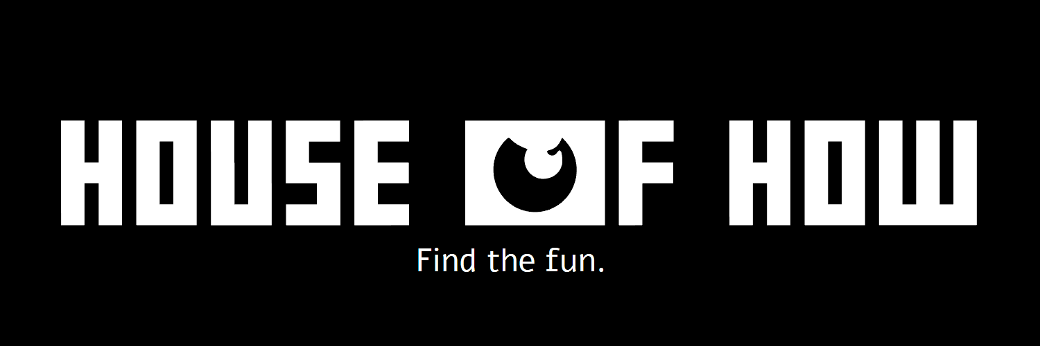 House of How Games banner