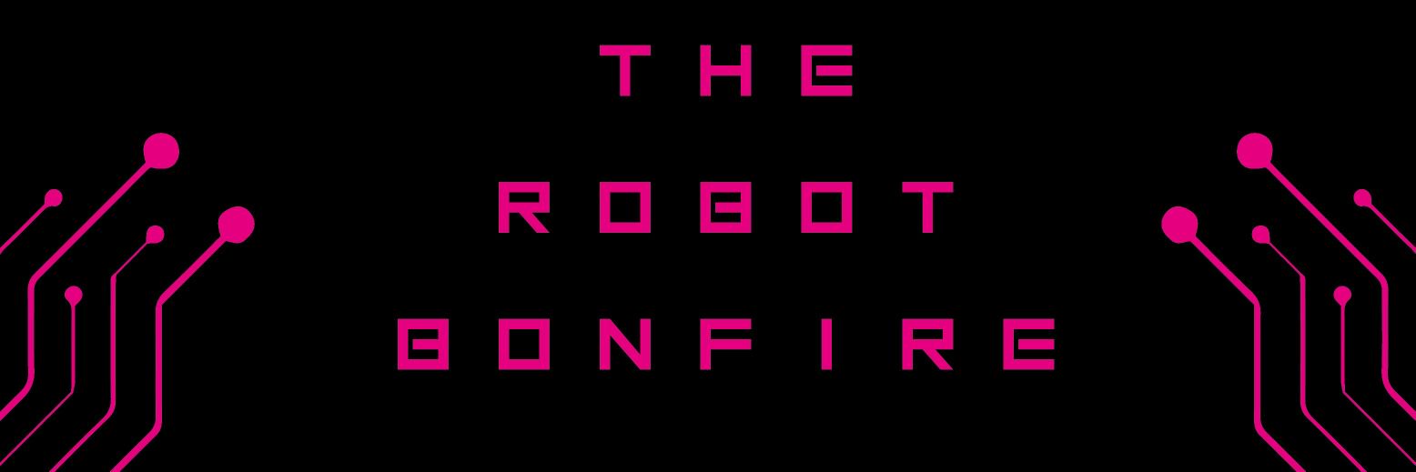 RobotBonfire's profile banner image
