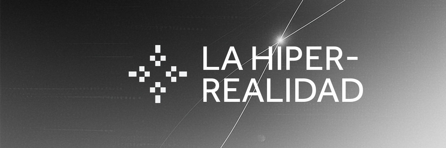 La Híper-Realidad banner