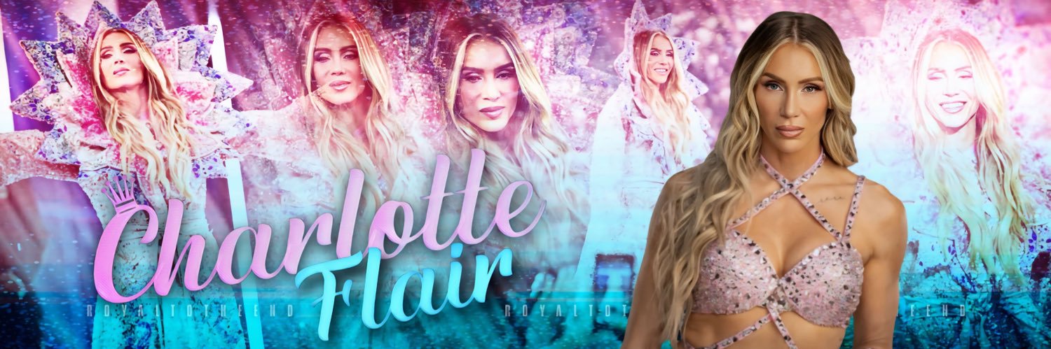 It’s a game of crowns. 〢 NOT @MsCharlotteWWE banner