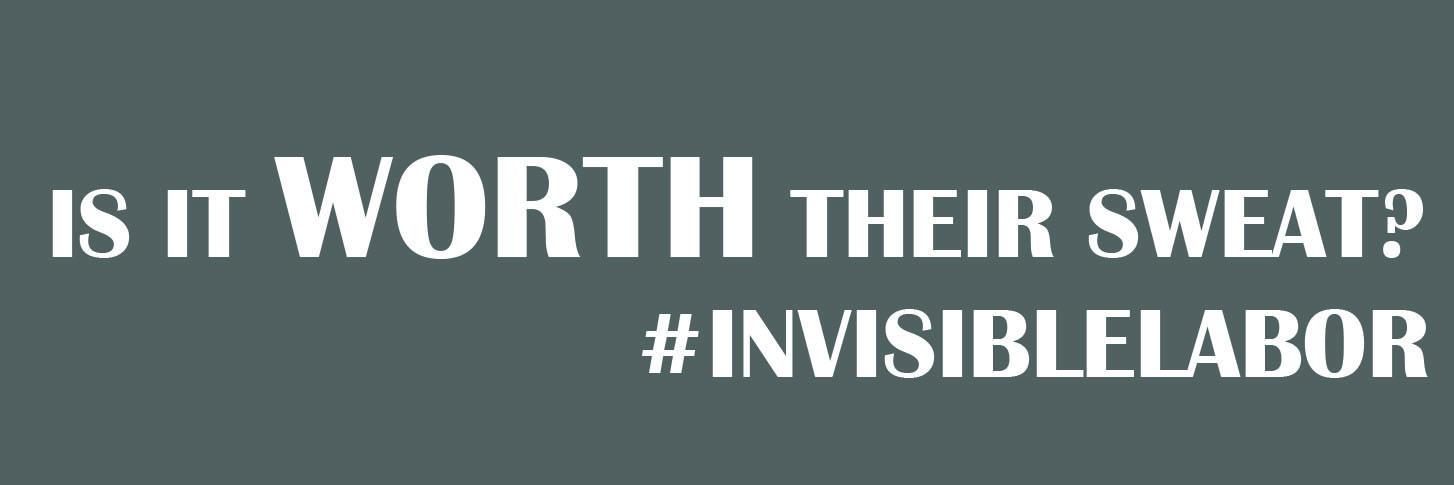 Invisible Labor banner