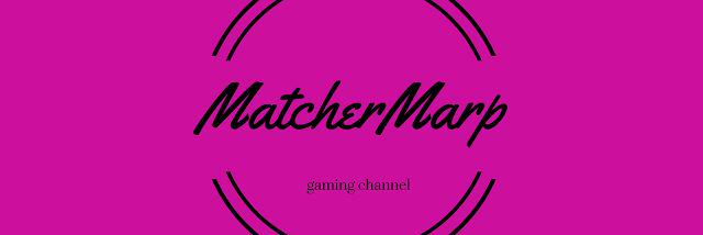 MatcherMarp's profile banner image