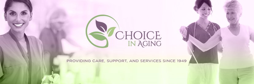Choice in Aging banner