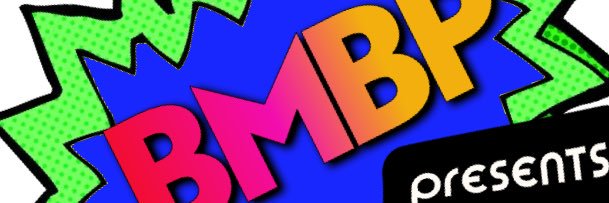 BMBP Presents banner