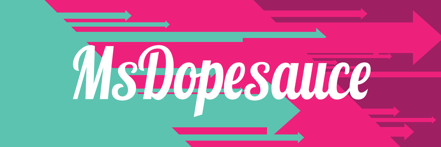 MsDopesauce🦄 banner