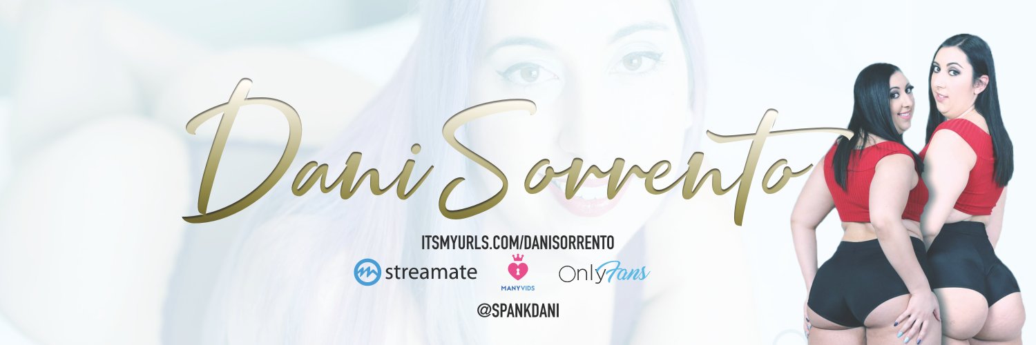 Dani Sorrento ~Bubble Butt Cutie~ (@SpankDani) / Twitter