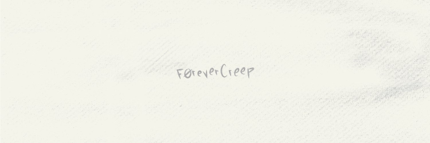 ForeverCreep's profile banner image