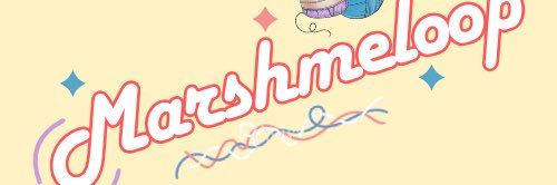 marshmeloop's profile banner image