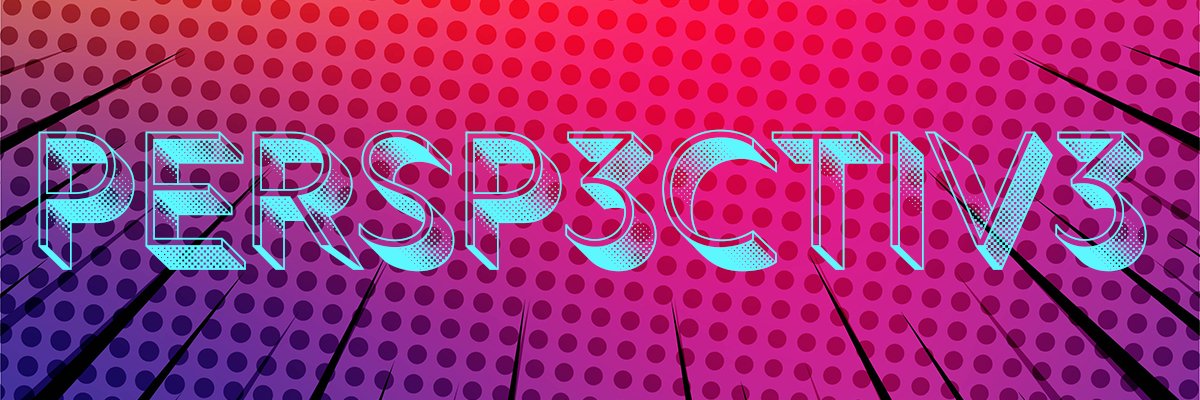 PERSP3CTIV3's profile banner image