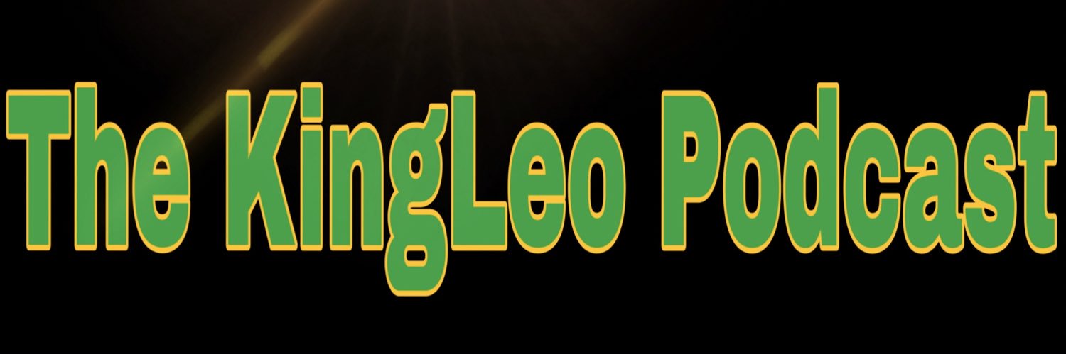 The KingLeo Podcast🎙️♌️ banner