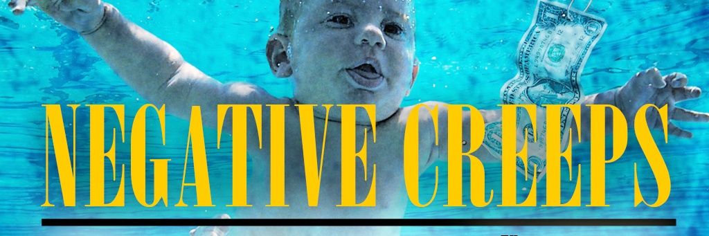 Negative Creeps banner