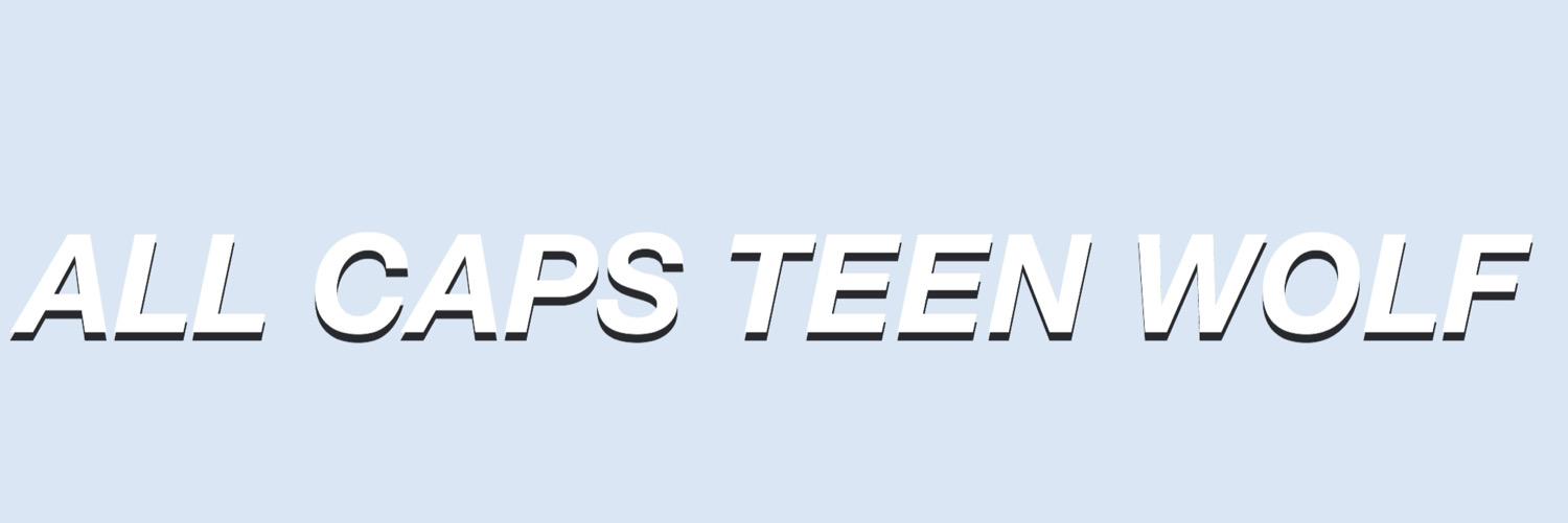 ALLCAPSTEENWOLF's profile banner image