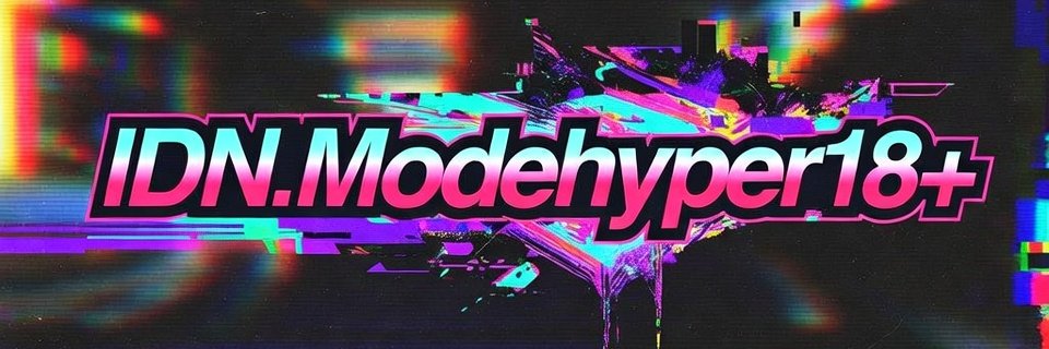 IDN.Modehyper18+ banner