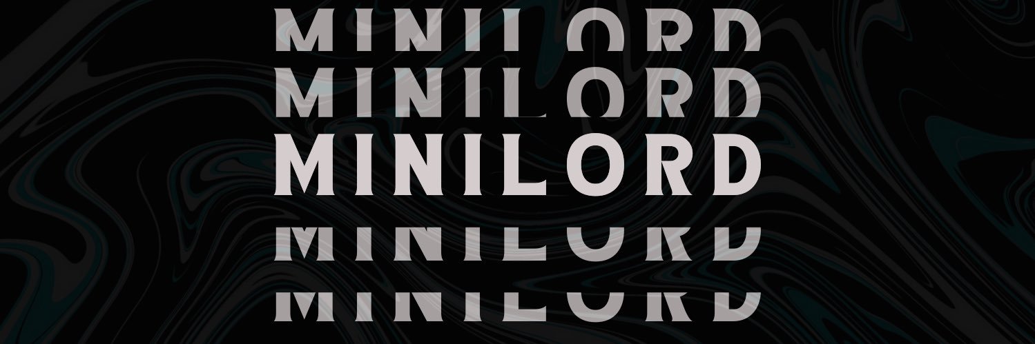 Minilorrd's profile banner image