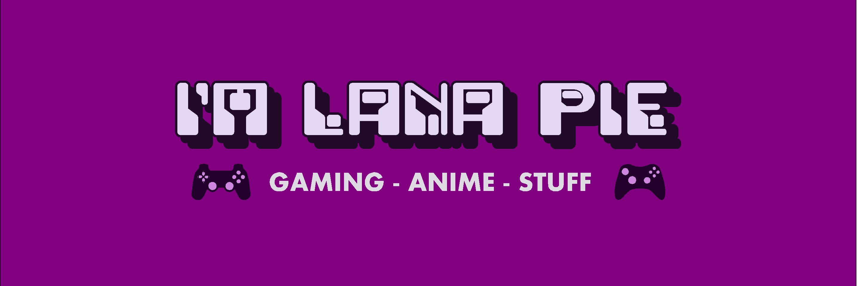 ImLanaPie's profile banner image