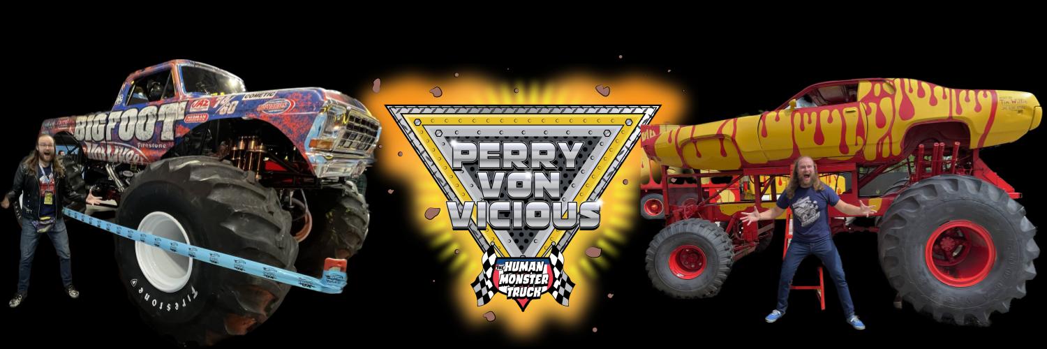 The Human Monster Truck • ペリー's banner