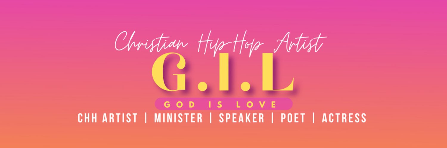 G.I.L | Christian Hip-Hop Artist banner