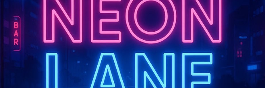 Neon Lane banner