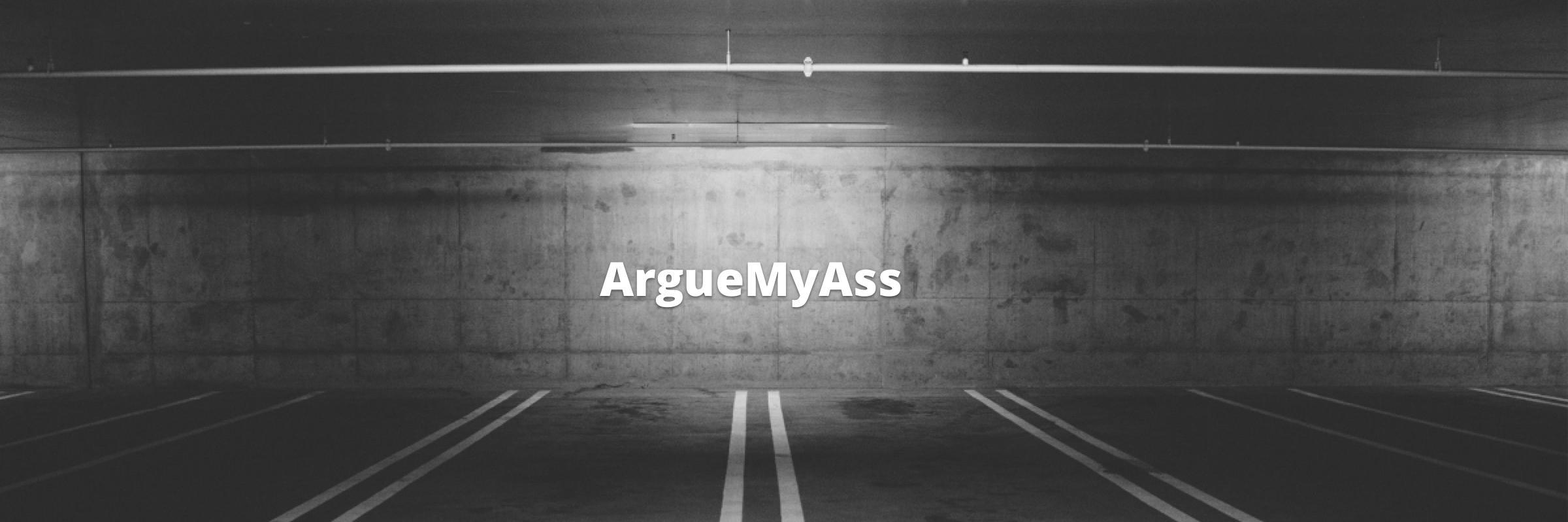 Arguemyass Dot Com banner