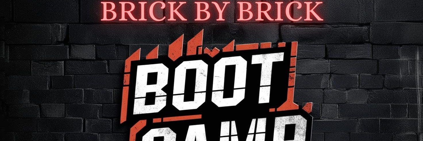 BrickByBrickBootCamp banner