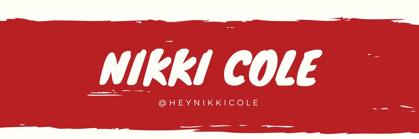 HeyNikkiCole's profile banner image