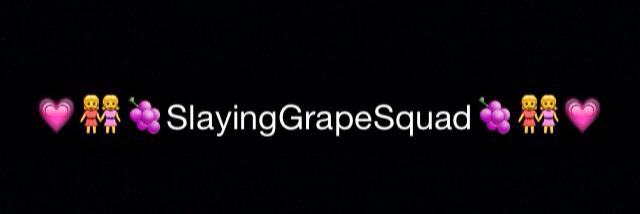 SlayinGrapesqd's profile banner image