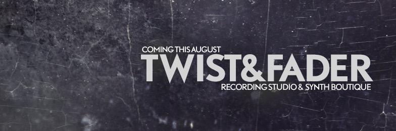 Twist & Fader banner