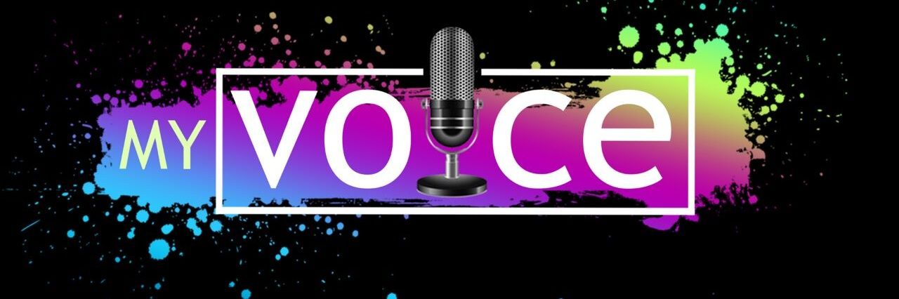 My Voice banner