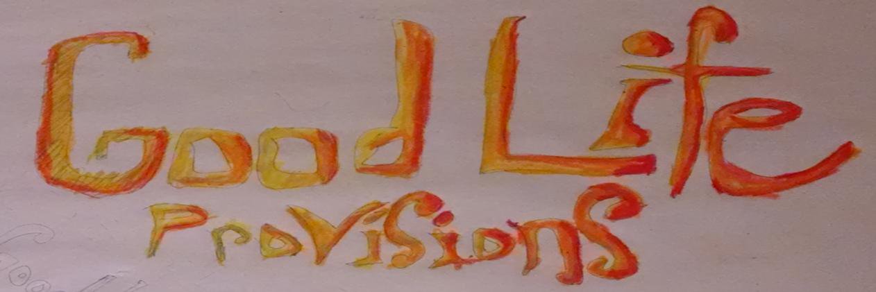 Good Life Provisions banner