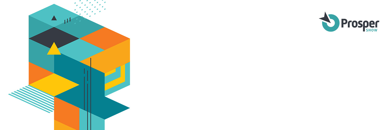 Prosper Show banner