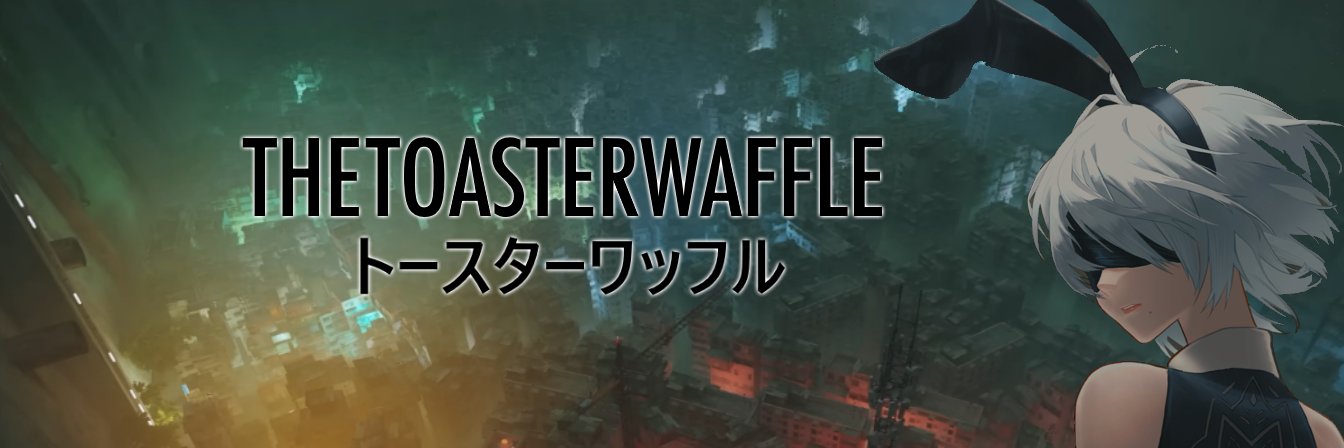 TheToasterWaffle 🧇 banner