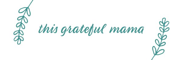 thisgratefulmam Profile Banner