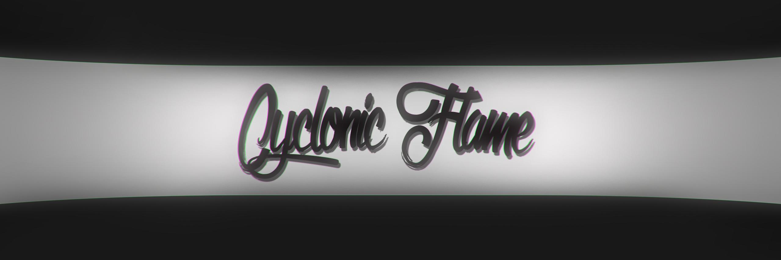CyclonicFlame's profile banner image