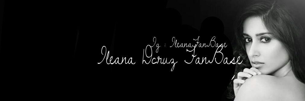 ILEANA DCRUZ FANBASE banner