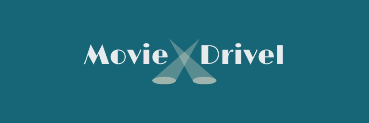 Movie Drivel (S. Workman) banner