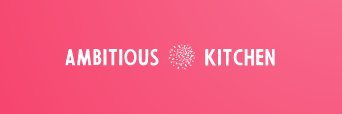 Ambitious Kitchen banner