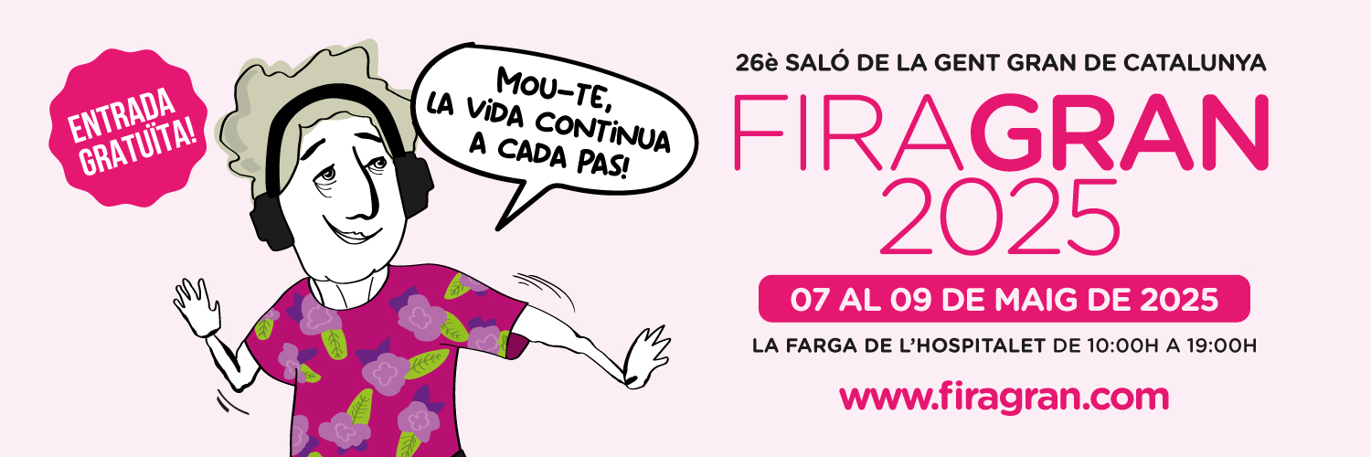 FiraGran, el Saló de la Gent Gran de Catalunya banner