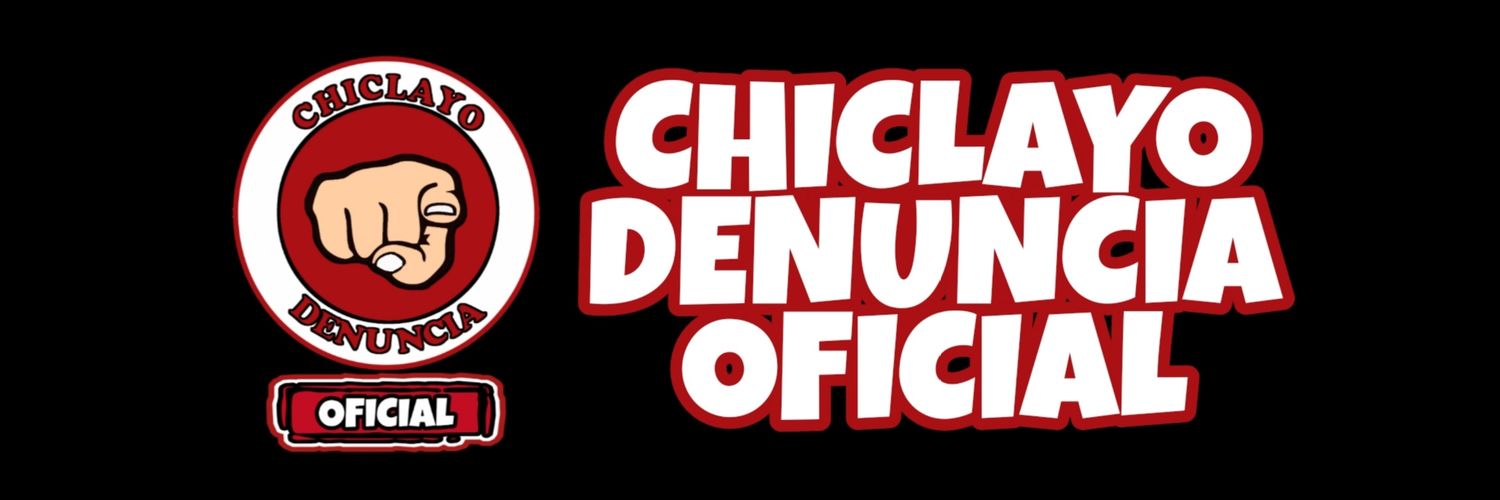 Chiclayo Denuncia Oficial banner