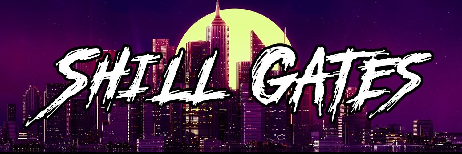 SHILL GATES's banner