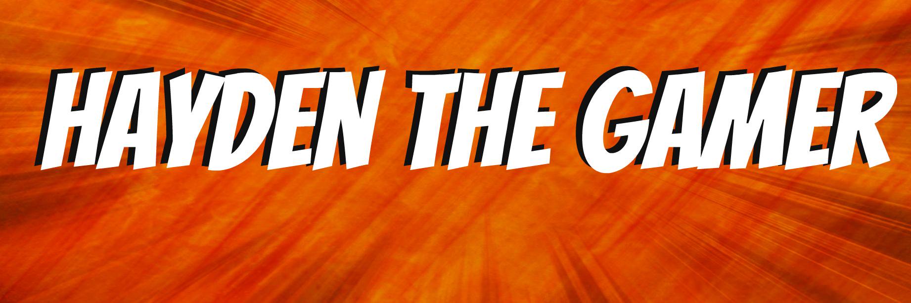 HaydenTheGame1's profile banner image