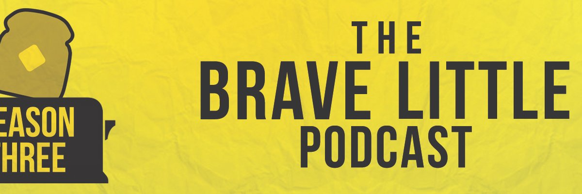 BraveLittlePodcast banner