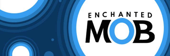EnchantedMob's profile banner image