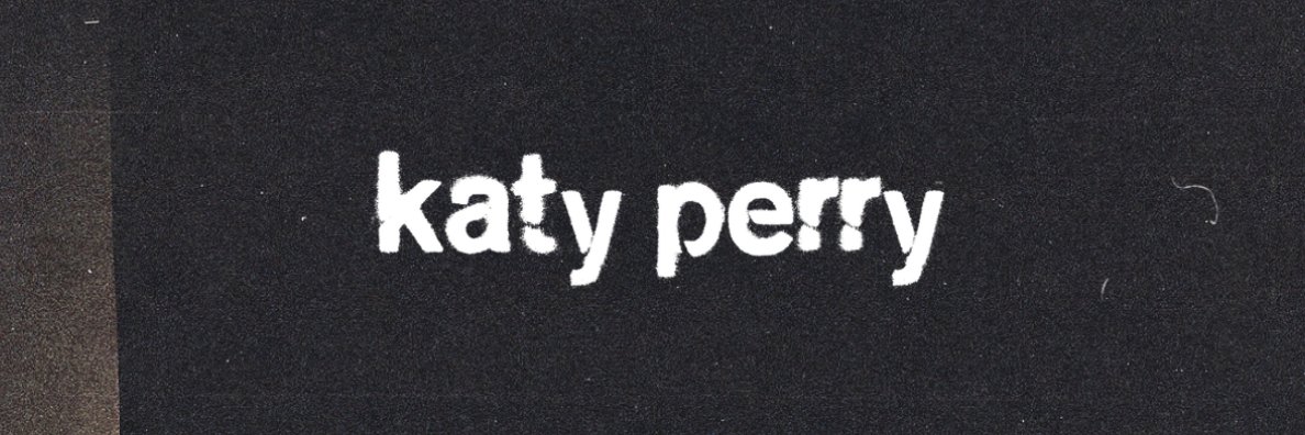 katy perry pics ʚїɞ banner