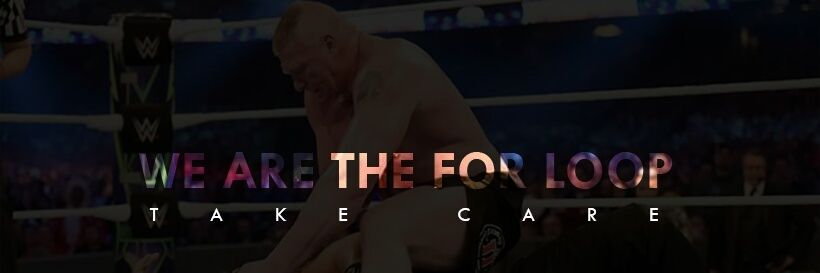 For Loop's banner