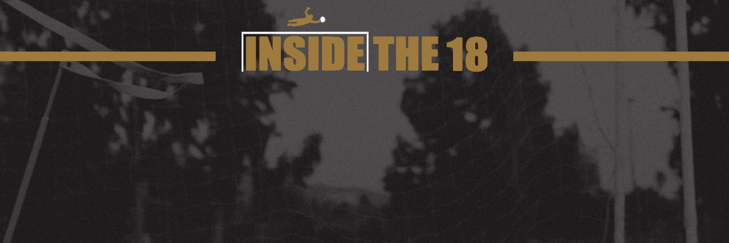 Inside the 18 | Goalkeeper Podcast banner