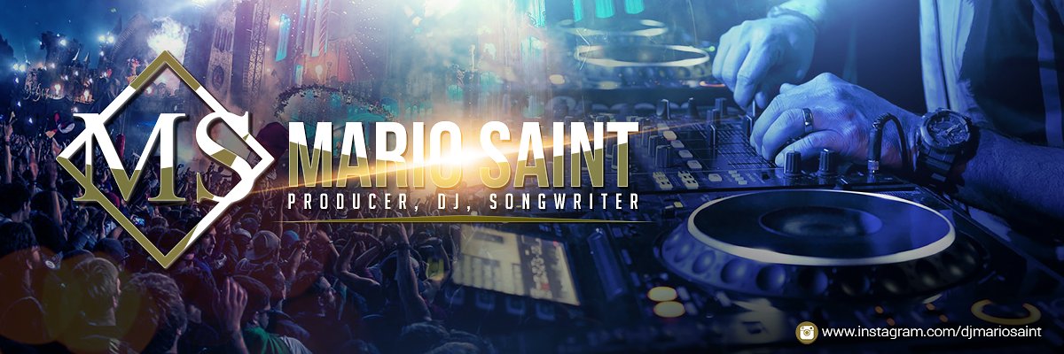 DJMarioSaint's profile banner image