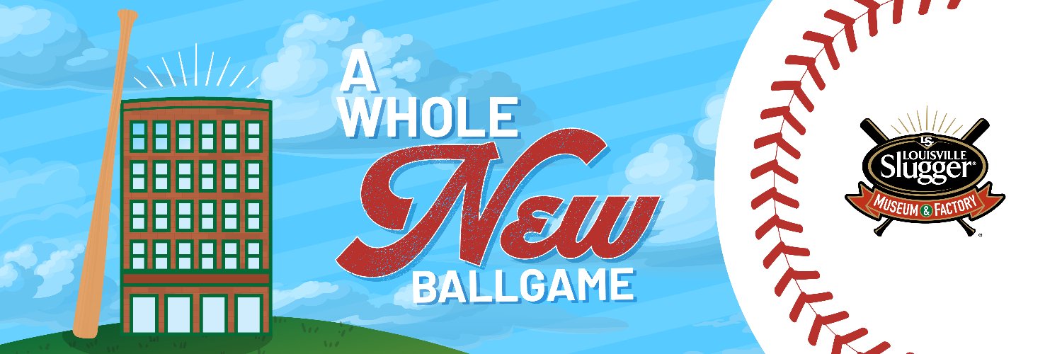 Louisville Slugger Museum & Factory banner