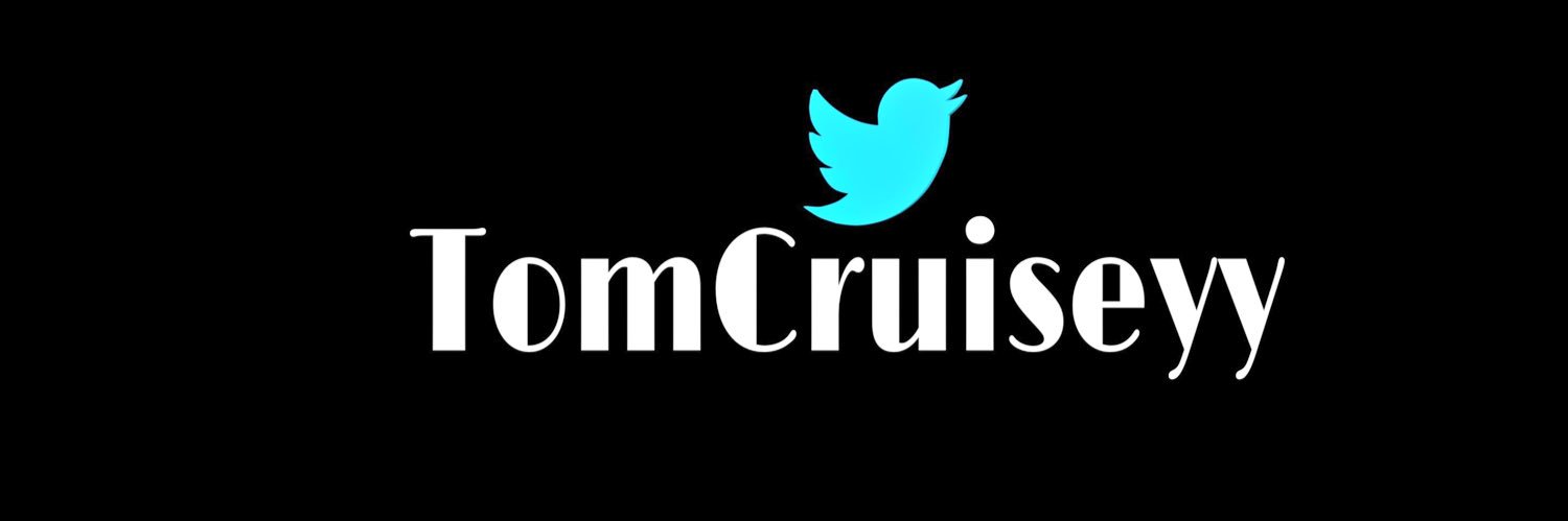 TomCruiseyy's profile banner image