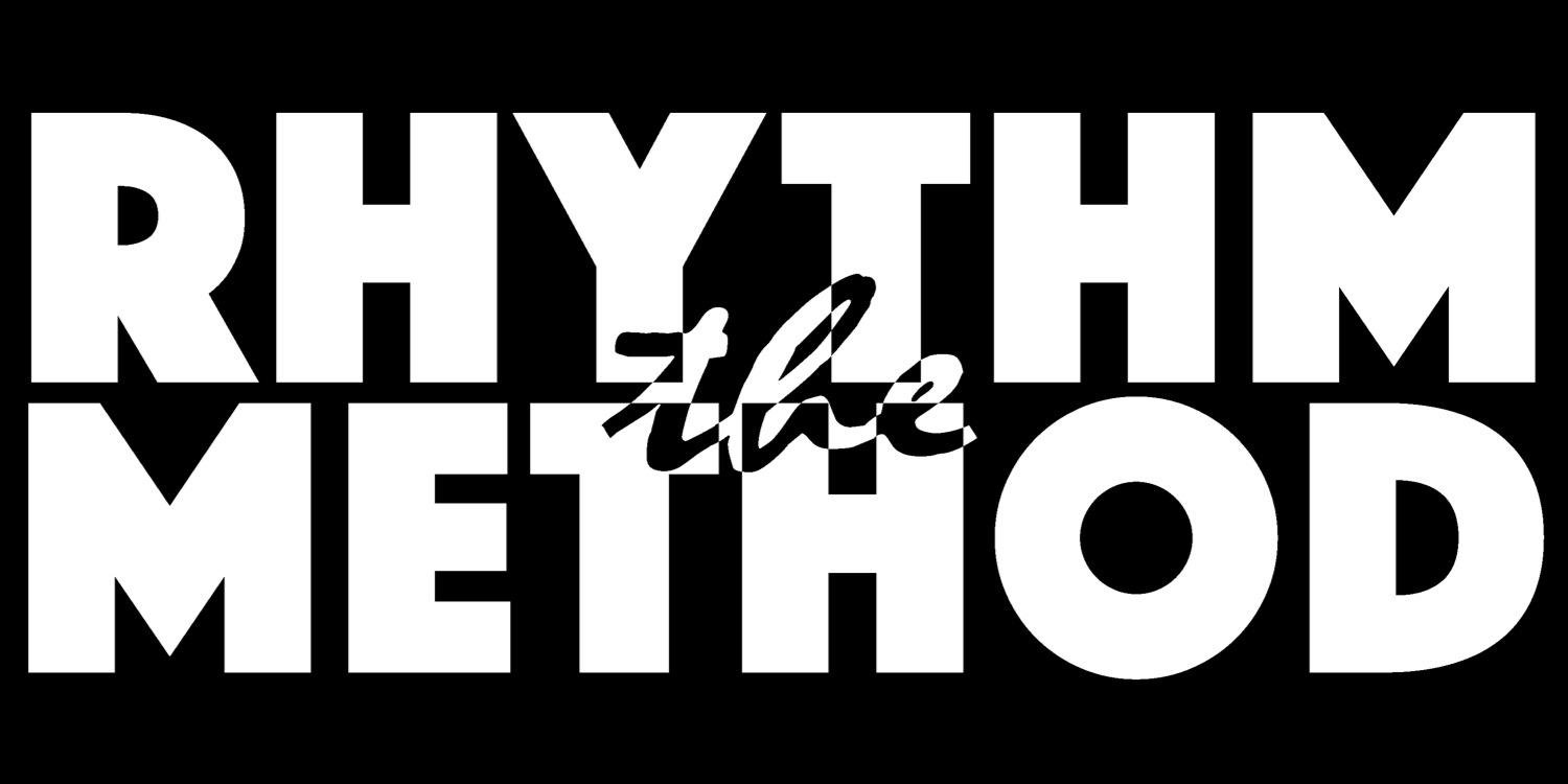 The Rhythm Method banner