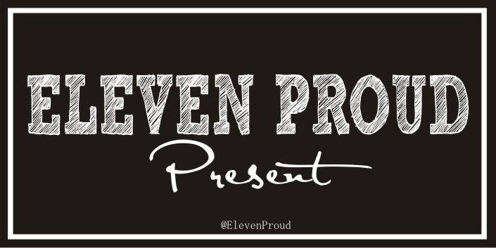 Eleven Proud banner